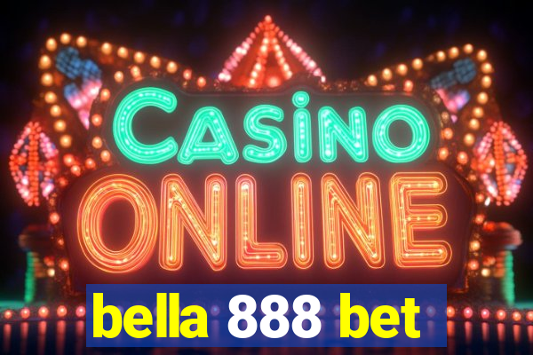 bella 888 bet